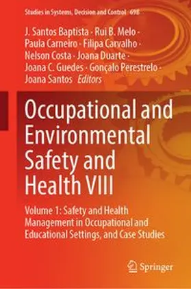 Baptista / Melo / Carneiro |  Occupational and Environmental Safety and Health VIII | Buch |  Sack Fachmedien
