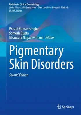Kumarasinghe / Gupta / Nagadavithana |  Pigmentary Skin Disorders | Buch |  Sack Fachmedien