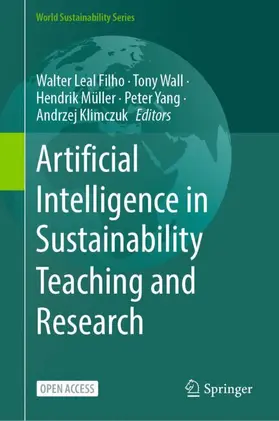 Filho / Wall / Müller |  Artificial Intelligence in Sustainability Teaching and Research | Buch |  Sack Fachmedien