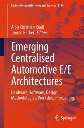 Knoll / Becker |  Emerging Centralised Automotive E/E Architectures | Buch |  Sack Fachmedien
