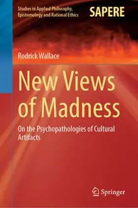 Wallace |  New Views of Madness | Buch |  Sack Fachmedien