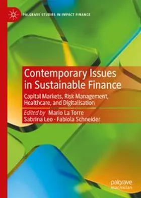 La Torre / Leo / Schneider | Contemporary Issues in Sustainable Finance | Buch | 978-3-032-35052-7 | www.sack.de