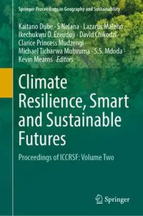 Dube / Nelana / Maleho |  Climate Resilience, Smart and Sustainable Futures | Buch |  Sack Fachmedien