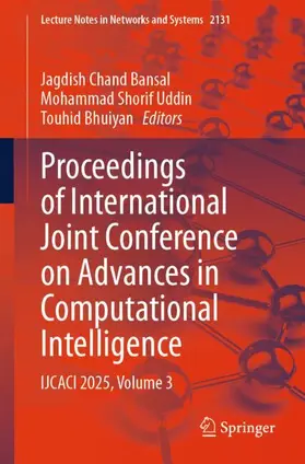 Bansal / Uddin / Bhuiyan |  Proceedings of International Joint Conference on Advances in Computational Intelligence | Buch |  Sack Fachmedien