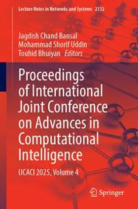 Bansal / Uddin / Bhuiyan |  Proceedings of International Joint Conference on Advances in Computational Intelligence | Buch |  Sack Fachmedien