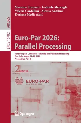 Torquati / Mencagli / Cardellini |  Euro-Par 2026: Parallel Processing | Buch |  Sack Fachmedien