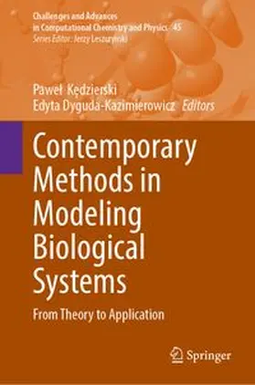 Kedzierski / Dyguda-Kazimierowicz |  Contemporary Methods in Modeling Biological Systems | Buch |  Sack Fachmedien