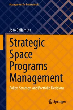 Dallamuta |  Strategic Space Programs Management | Buch |  Sack Fachmedien