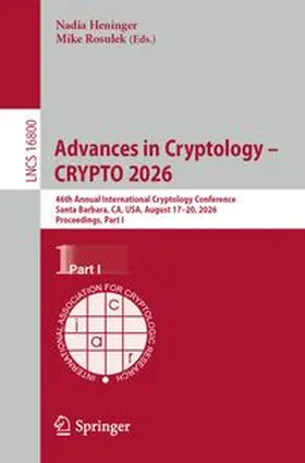 Heninger / Rosulek |  Advances in Cryptology – CRYPTO 2026 | eBook | Sack Fachmedien