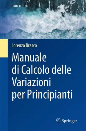Brasco |  Manuale di Calcolo delle Variazioni per Principianti | Buch |  Sack Fachmedien