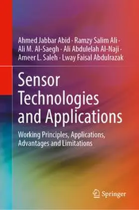 Abid / Ali / Al-Saegh |  Sensor Technologies and Applications | Buch |  Sack Fachmedien