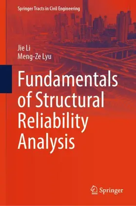 Li / Lyu |  Fundamentals of Structural Reliability Analysis | Buch |  Sack Fachmedien