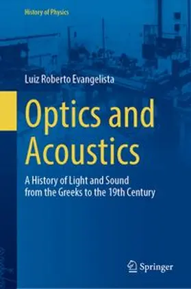 Evangelista |  Optics and Acoustics | Buch |  Sack Fachmedien