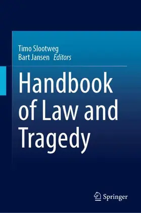 Jansen / Slootweg |  Handbook of Law and Tragedy | Buch |  Sack Fachmedien