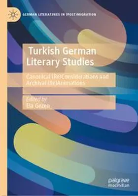 Gezen |  Turkish German Literary Studies | Buch |  Sack Fachmedien