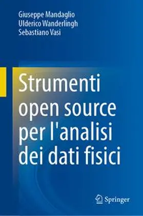 Mandaglio / Wanderlingh / Vasi |  Strumenti open source per l'analisi dei dati fisici | Buch |  Sack Fachmedien
