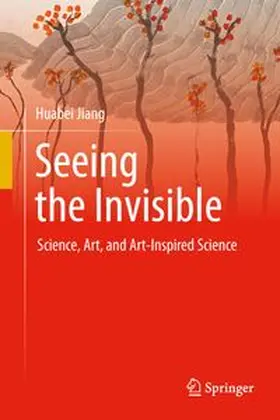 Jiang |  Seeing the Invisible | Buch |  Sack Fachmedien