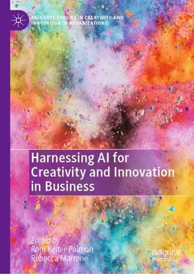 Reiter-Palmon / Marrone |  Harnessing AI for Creativity and Innovation in Business | Buch |  Sack Fachmedien