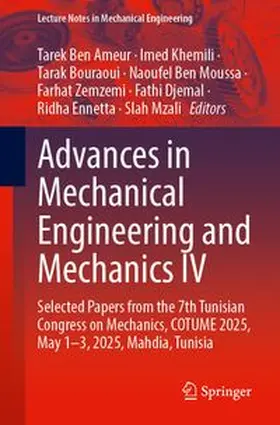 Ben Ameur / Khemili / Bouraoui | Advances in Mechanical Engineering and Mechanics IV | Buch | 978-3-032-35822-6 | www.sack.de