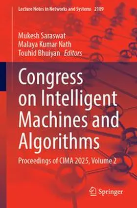 Saraswat / Kumar Nath / Bhuiyan |  Congress on Intelligent Machines and Algorithms | Buch |  Sack Fachmedien