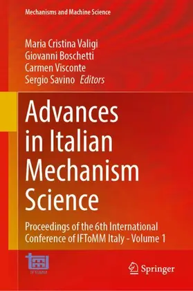 Valigi / Boschetti / Visconte |  Advances in Italian Mechanism Science | Buch |  Sack Fachmedien