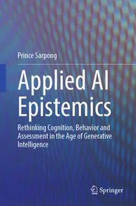 Sarpong |  Applied AI Epistemics | Buch |  Sack Fachmedien