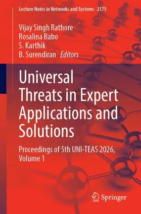 Rathore / Babo / Karthik | Universal Threats in Expert Applications and Solutions | Buch | 978-3-032-36148-6 | www.sack.de