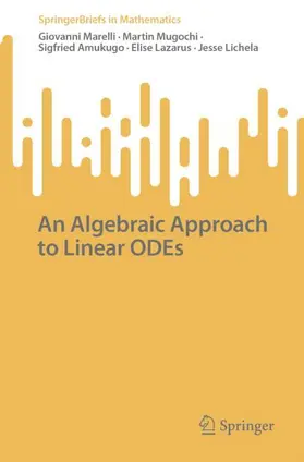 Marelli / Mugochi / Amukugo |  An Algebraic Approach to Linear ODEs | Buch |  Sack Fachmedien