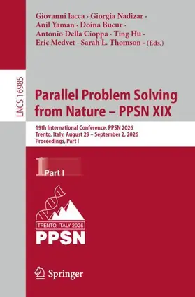 Iacca / Nadizar / Yaman |  Parallel Problem Solving from Nature – PPSN XIX | Buch |  Sack Fachmedien