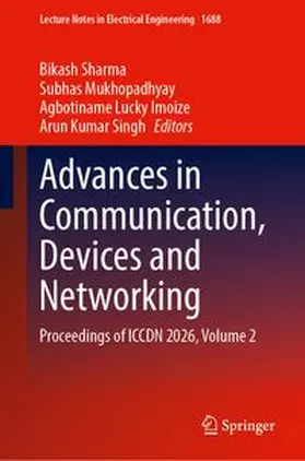Sharma / Mukhopadhyay / Imoize |  Advances in Communication, Devices and Networking | Buch |  Sack Fachmedien