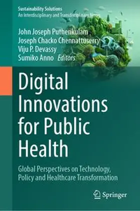 Puthenkulam / Chacko Chennattuserry / P. Devassy |  Digital Innovations for Public Health | Buch |  Sack Fachmedien