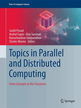 Prasad / Gupta / Sussman |  Topics in Parallel and Distributed Computing | Buch |  Sack Fachmedien