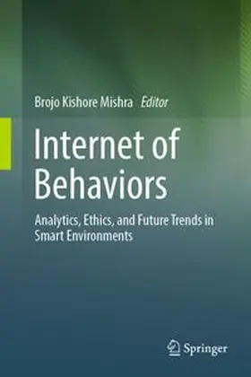Kishore Mishra |  Internet of Behaviors | Buch |  Sack Fachmedien