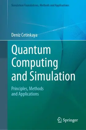 Cetinkaya |  Quantum Computing and Simulation | Buch |  Sack Fachmedien