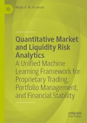 Al Janabi |  Quantitative Market and Liquidity Risk Analytics | Buch |  Sack Fachmedien