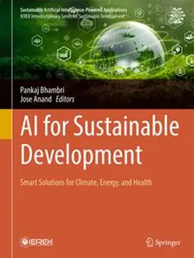 Bhambri / Anand |  AI for Sustainable Development | Buch |  Sack Fachmedien