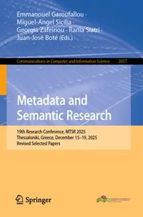 Garoufallou / Sicilia / Zafeiriou | Metadata and Semantic Research | Buch | 978-3-032-36560-6 | www.sack.de
