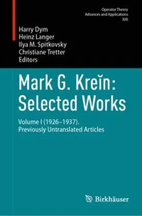 Dym / Langer / Spitkovsky |  Mark G. Krein: Selected Works | Buch |  Sack Fachmedien