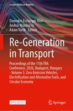 Esztergár-Kiss / Munkácsy / Török |  Re-Generation in Transport | Buch |  Sack Fachmedien