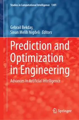 Bekdas / Nigdeli |  Prediction and Optimization in Engineering | Buch |  Sack Fachmedien