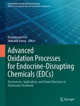 Pal / Kumar |  Advanced Oxidation Processes for Endocrine-Disrupting Chemicals (EDCs) | Buch |  Sack Fachmedien