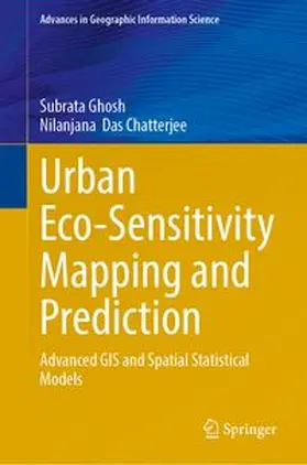 Ghosh / Das Chatterjee |  Urban Eco-Sensitivity Mapping and Prediction | Buch |  Sack Fachmedien