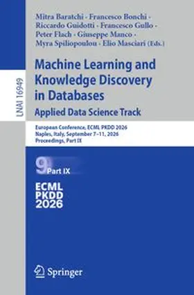 Baratchi / Bonchi / Guidotti |  Machine Learning and Knowledge Discovery in Databases. Applied Data Science Track | Buch |  Sack Fachmedien