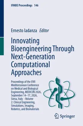 Iadanza |  Innovating Bioengineering Through Next-Generation Computational Approaches | Buch |  Sack Fachmedien