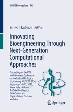 Iadanza |  Innovating Bioengineering Through Next-Generation Computational Approaches | eBook | Sack Fachmedien