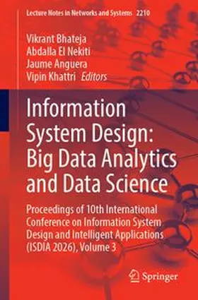 Bhateja / Nekiti / Anguera |  Information System Design: Big Data Analytics and Data Science | Buch |  Sack Fachmedien