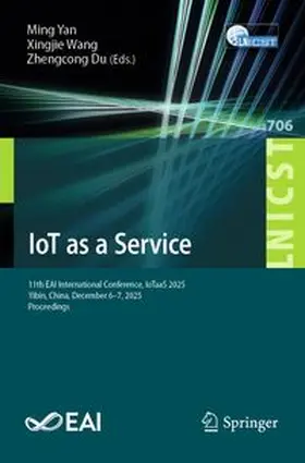 Yan / Wang / Du |  IoT as a Service | Buch |  Sack Fachmedien