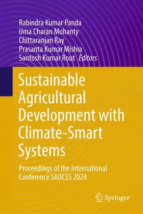 Kumar Panda / Mohanty / Ray | Sustainable Agricultural Development with Climate-Smart Systems | Buch | 978-3-032-38148-4 | www.sack.de