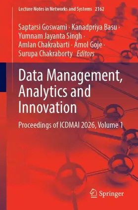 Goswami / Basu / Singh | Data Management, Analytics and Innovation | Buch | 978-3-032-38256-6 | www.sack.de