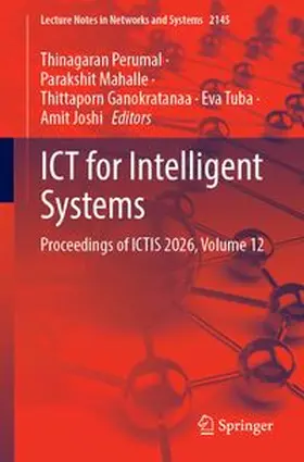 Perumal / Mahalle / Ganokratanaa | ICT for Intelligent Systems | Buch | 978-3-032-38366-2 | www.sack.de